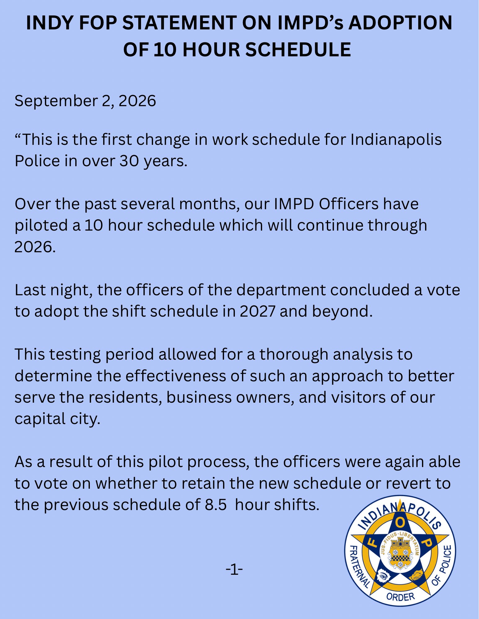ALERT: Indy FOP Statement On IMPD’s Adoption Of New 10 Hour… – image 1